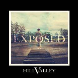Hill Valley : Exposed (Vol 2)